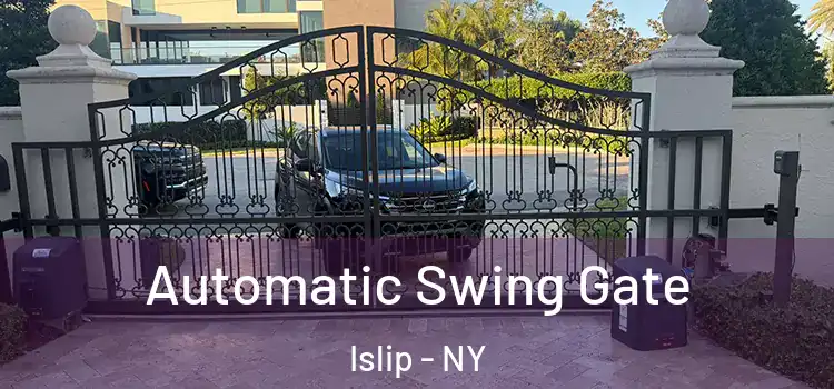 Automatic Swing Gate Islip - NY